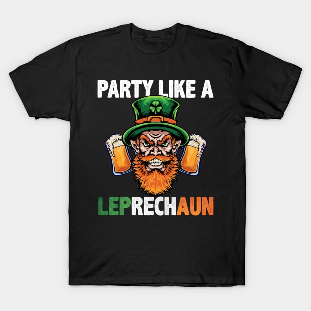 party like a leprechaun - st patricks T-Shirt by Family